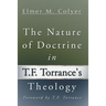 The Nature of Doctrine in T.F. Torrance's Theology
