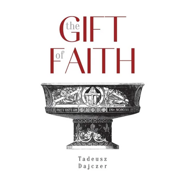 The Gift of Faith, Fourth Edition