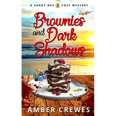 Brownies and Dark Shadows