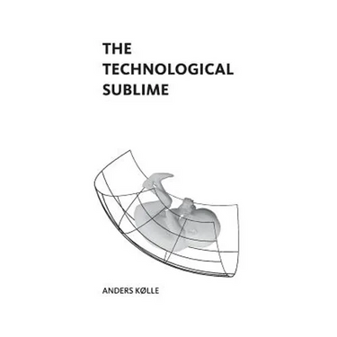The Technological Sublime