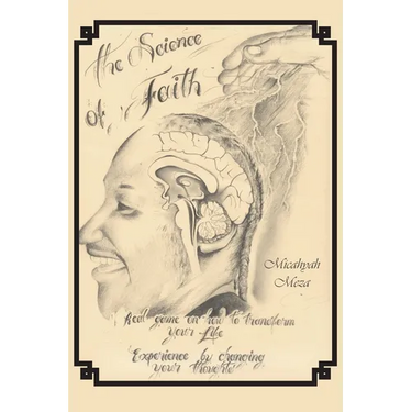 The Science of Faith