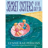 Secret Sisters of the Salty Sea
