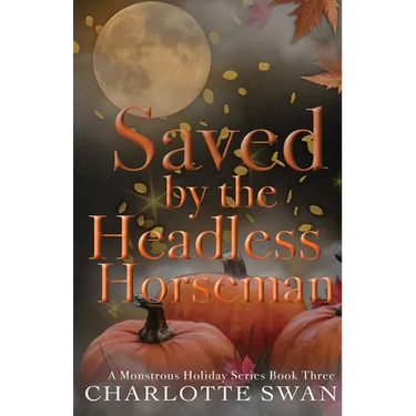 Saved by the Headless Horseman