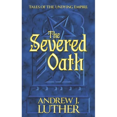 The Severed Oath
