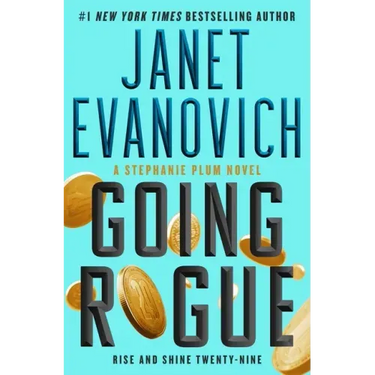 Going Rogue: Rise and Shine Twenty-Nine
