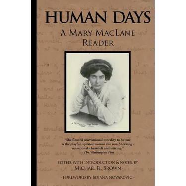Human Days: A Mary MacLane Reader