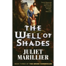 The Well of Shades