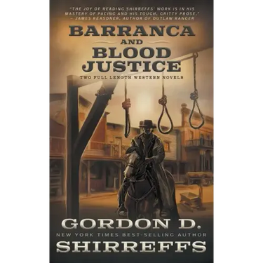 Barranca and Blood Justice: Two Full Length Western Novels
