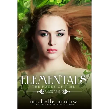 Elementals 5: The Hands of Time