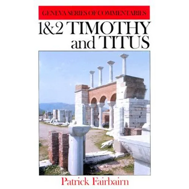 1&2 Timothy and Titus