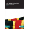 The Break-up of Britain: Crisis and Neo-nationalism