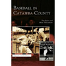 Baseball in Catawba County