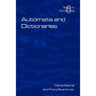 Automata and Dictionaries