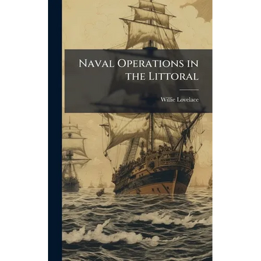 Naval Operations in the Littoral
