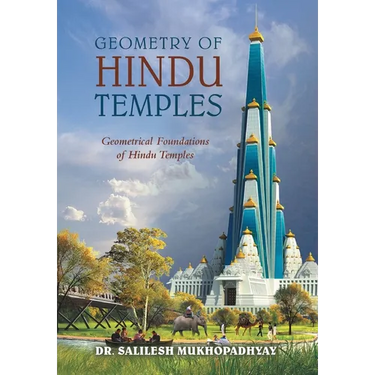 Geometry of Hindu Temples: Geometrical Foundations of Hindu Temples