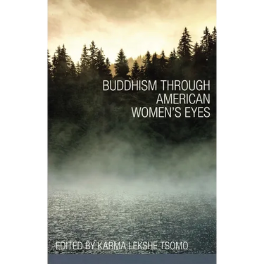 Buddhism Through American Women's Eyes