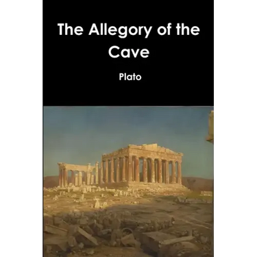 The Allegory of the Cave