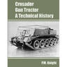 Crusader Gun Tractor A Technical History