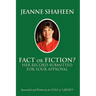 Jeanne Shaheen: FACT or FICTION: Her Record Submitted for Your Approval