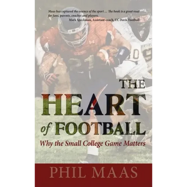 The Heart of Football: Why the Small College Game Matters