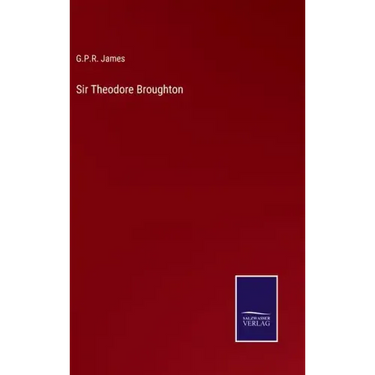 Sir Theodore Broughton