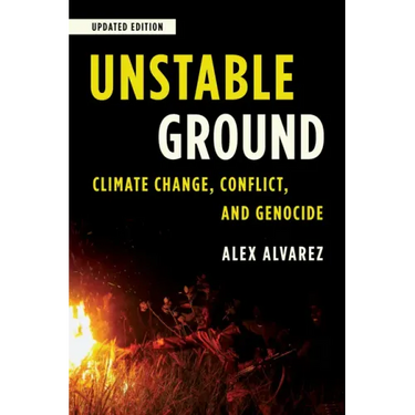 Unstable Ground: Climate Change, Conflict, and Genocide