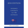 Insurance Contracts Act 1984 (Australia) (2018 Edition)