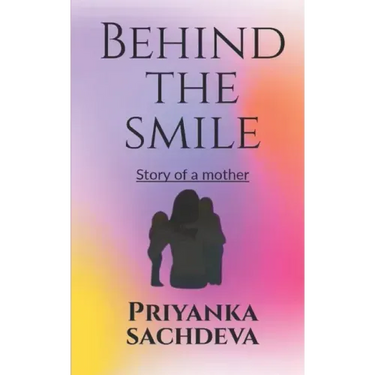 Behind the smile: Story of a mother