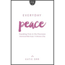 Everyday Peace: Standing Firm in His Provision