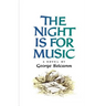 Night Is for Music