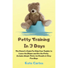 Potty Training In 3 Days: The Parent's Guide For Help Your Toddler to Leave the Diaper and Use the Potty. Includes Simple Tricks for Results in