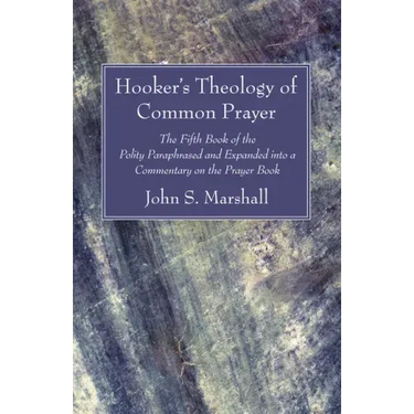 Hooker's Theology of Common Prayer