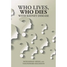 Who Lives, Who Dies with Kidney Disease