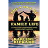 The A to Z of Family Life: 26 Invaluable Parenting Tools for Healthy Families