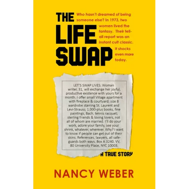 The Life Swap: A True Story