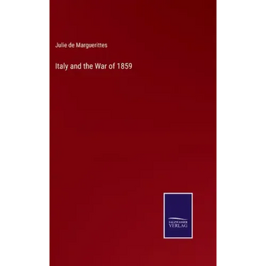 Italy and the War of 1859