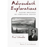 Adirondack Explorations: Nature Writings of Verplanck Colvin