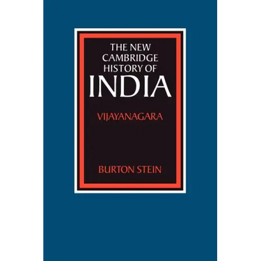 The New Cambridge History of India: Vijayanagara