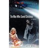 The Man Who Saved Christmas