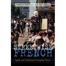 Streetwise French: (Book Only): Speak and Understand Everyday French