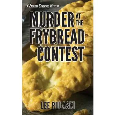 Murder at the Frybread Contest