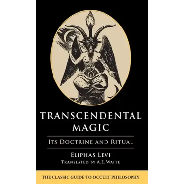 Transcendental Magic: Its Doctrine and Ritual