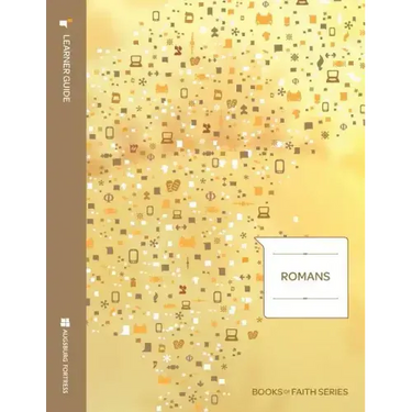 Romans Learner Guide; Books of Faith Series