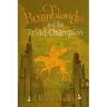 Brumbletide and the Triad Champion