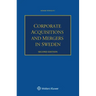 Corporate Acquisitions and Mergers in Sweden