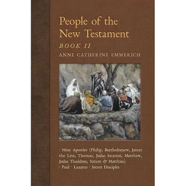 People of the New Testament, Book II: Nine Apostles, Paul, Lazarus & the Secret Disciples