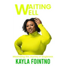 Waiting Well: Maximizing the Journey of Singleness