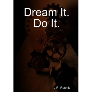 Dream It. Do It.