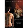 Healing with Fire