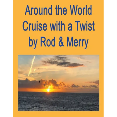Around the World Cruise with a Twist